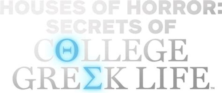 House of Horrors: The Dark Side of Greek Life