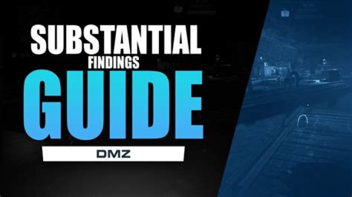 Substantial Findings | DMZ Missions Guide in Warzone