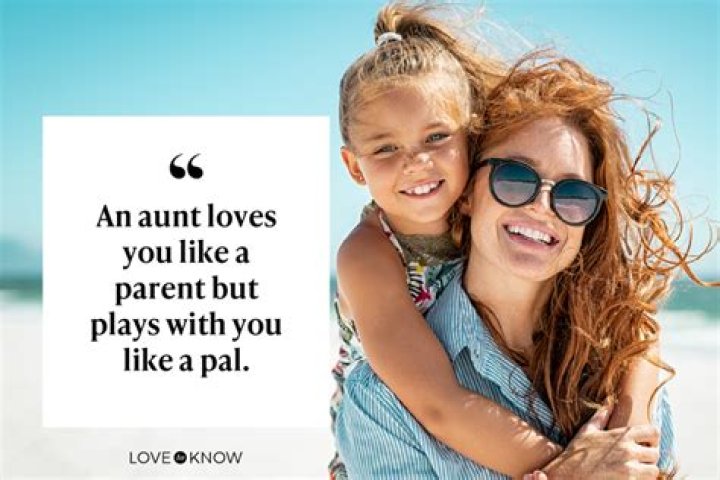The Importance of a Loving Aunt in Our Lives