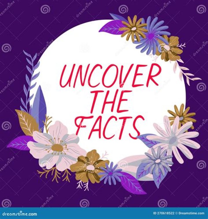 Uncover Hidden Facts And Surprises