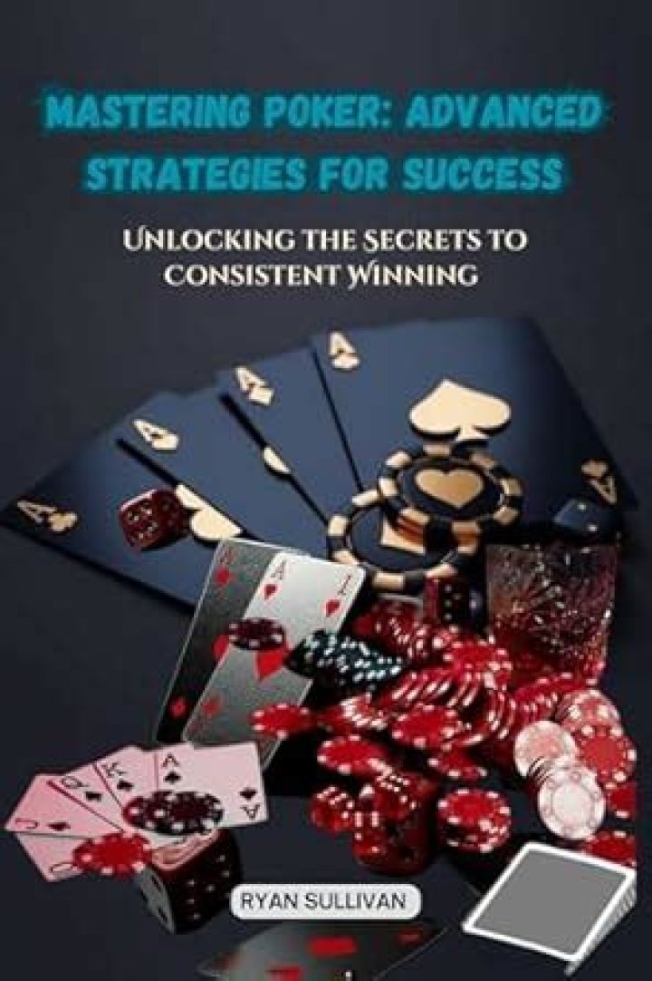Unlocking Poker Secrets And Strategies